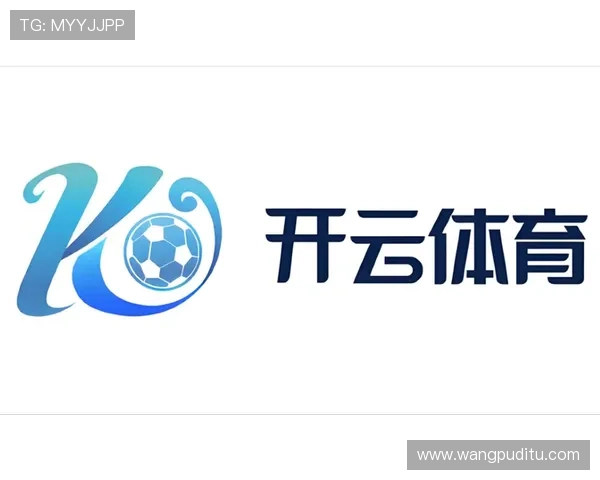 开云体育app官方版入口最新动态,第一时间掌握官方最新公告与福利资讯 开云体育app官方版入口最新动态,第一时间掌握官方最新公告与福利资讯